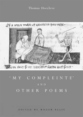 My Compleinte and Other Poems - Thomas Hoccleve