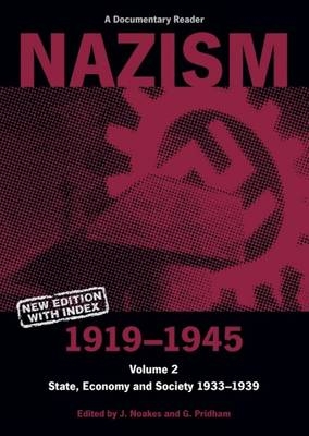 Nazism 1919–1945 Volume 2 - 