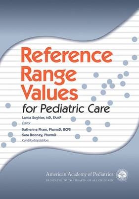 Reference Range Values for Pediatric Care - 