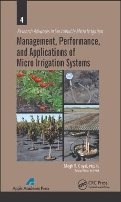 Management, Performance, and Applications of Micro Irrigation Systems - 