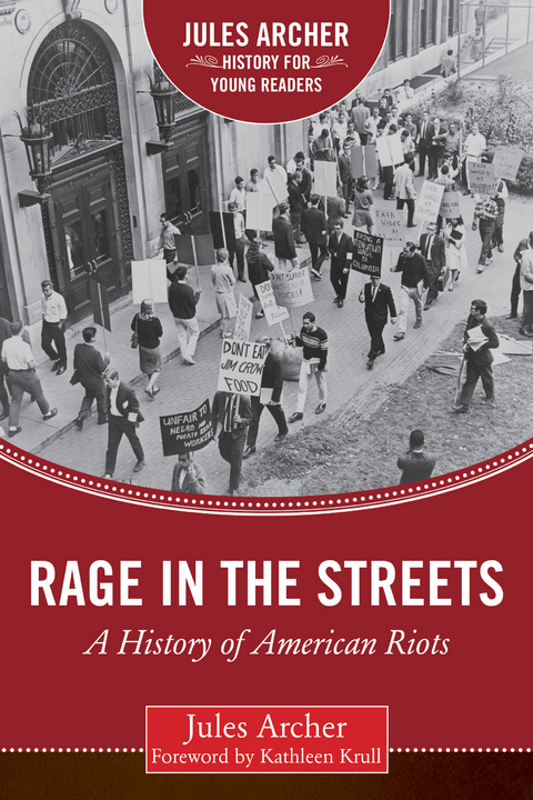Rage in the Streets -  Jules Archer