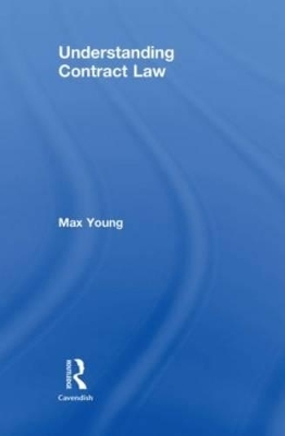 Understanding Contract Law - Max Young