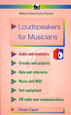 Loudspeakers for Musicians - Vivian Capel