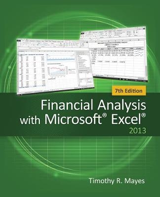 Financial Analysis with Microsoft® Excel® - Timothy Mayes