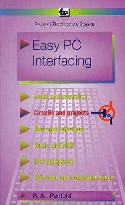 Easy PC Interfacing - R. A. Penfold