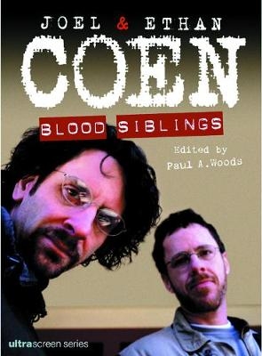 Joel & Ethan Coen - Paul A. Woods