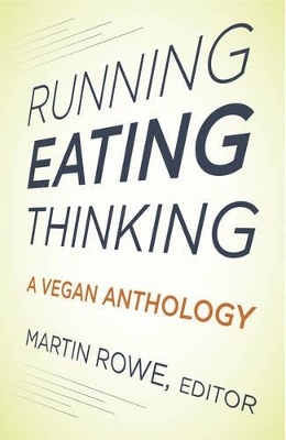 Running, Eating, Thinking - 
