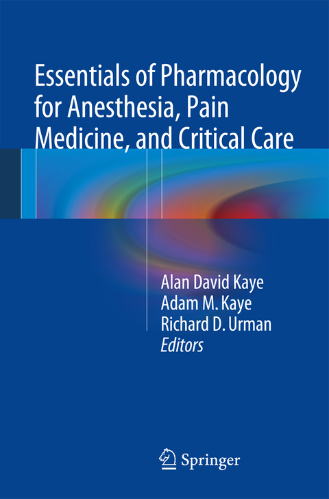 Essentials of Pharmacology for Anesthesia, Pain Medicine, and Critical Care - 