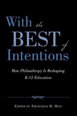 With the Best of Intentions - 