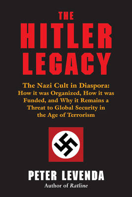 Hitler Legacy - Peter Levenda