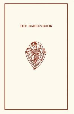 The Babees Book: Early English Meals and Manners - 