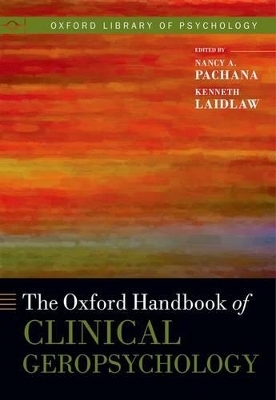 The Oxford Handbook of Clinical Geropsychology - 
