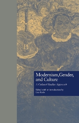 Modernism, Gender, and Culture - 