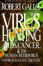 Virus Hunting - Robert Gallo