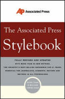 The Associated Press Stylebook and Briefing on Media Law - 