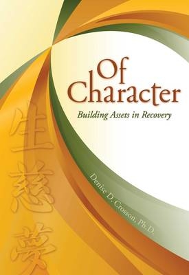 Of Character - Denise D. Crosson