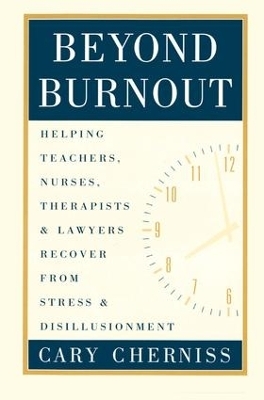 Beyond Burnout - Cary Cherniss