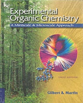 Experimental Organic Chemistry - John C. Gilbert