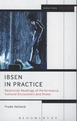 Ibsen in Practice - Professor Frode Helland