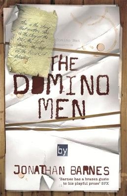 The Domino Men - Jonathan Barnes