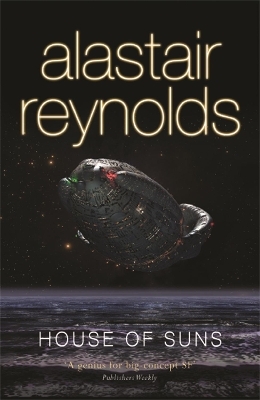 House of Suns - Alastair Reynolds