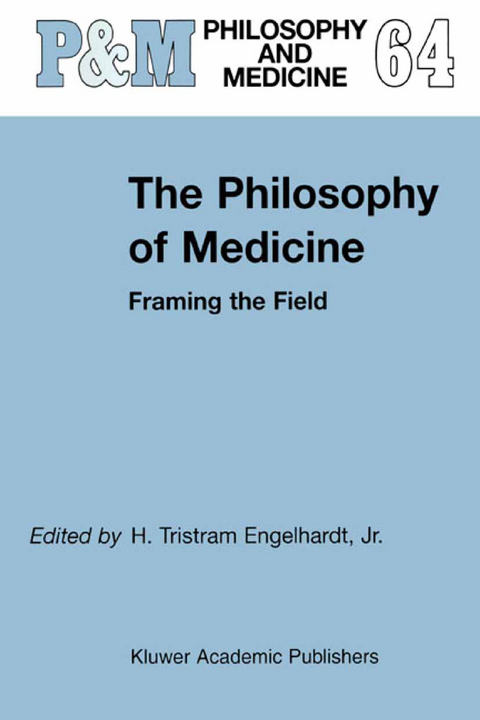 The Philosophy of Medicine - 