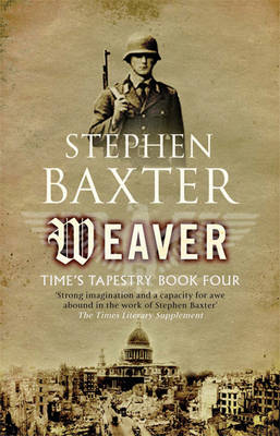 Weaver - Stephen Baxter