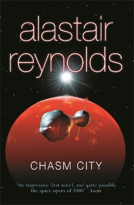 Chasm City - Alastair Reynolds