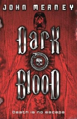 Dark Blood - John Meaney