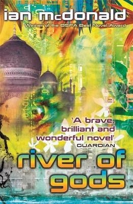 River of Gods - Ian McDonald