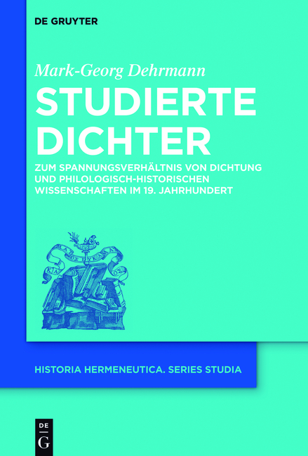 Studierte Dichter - Mark-Georg Dehrmann