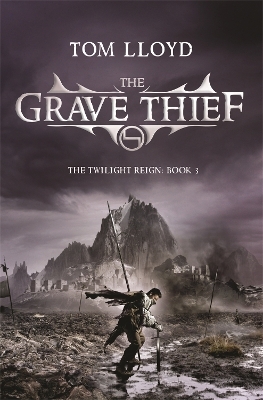 The Grave Thief - Tom Lloyd