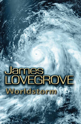 Worldstorm - James Lovegrove