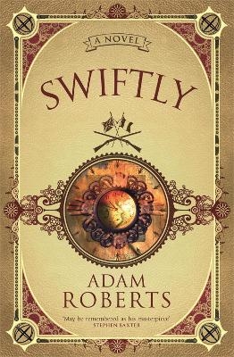 Swiftly - Adam Roberts