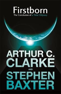 Firstborn - Sir Arthur C. Clarke, Stephen Baxter