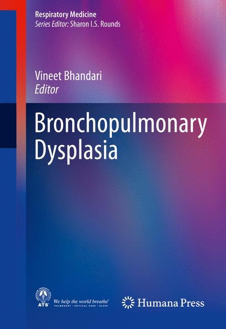 Bronchopulmonary Dysplasia - 