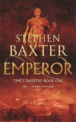 Emperor - Stephen Baxter