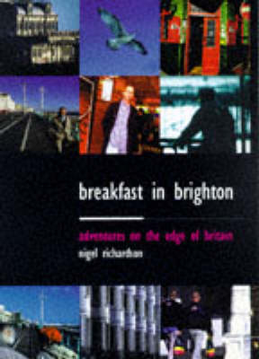 Breakfast in Brighton - Nigel Richardson