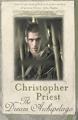The Dream Archipelago - Christopher Priest