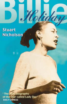 Billie Holiday - Stuart Nicholson