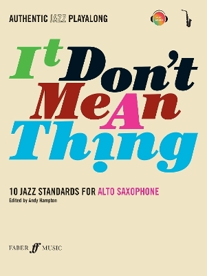 It Don't Mean A Thing (Alto Saxophone) - 