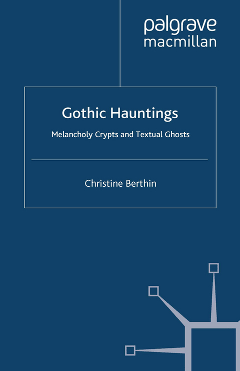 Gothic Hauntings -  Christine Berthin