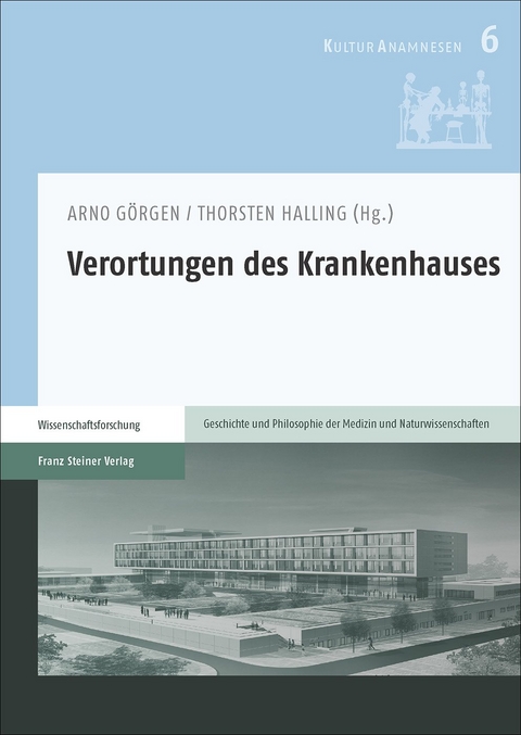 Verortungen des Krankenhauses - 