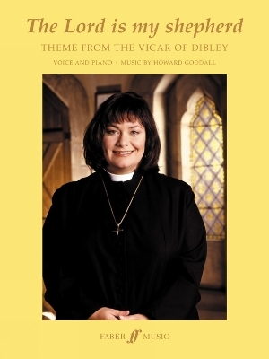 The Lord Is My Shepherd (Theme from The Vicar of Dibley) - 