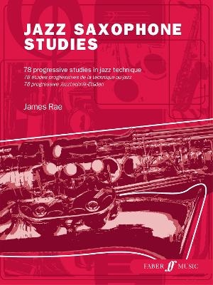 Jazz Saxophone Studies - James Rae