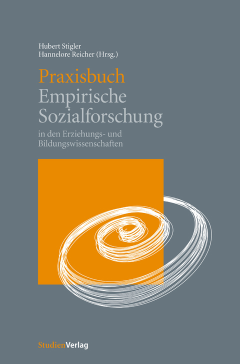 Praxisbuch Empirische Sozialforschung - 