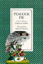 Peacock Pie - Walter de la Mare