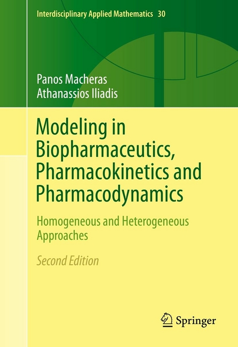 Modeling in Biopharmaceutics, Pharmacokinetics and Pharmacodynamics -  Panos Macheras,  Athanassios Iliadis