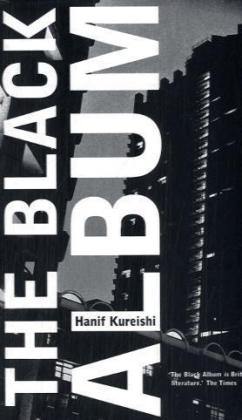 The Black Album - Hanif Kureishi