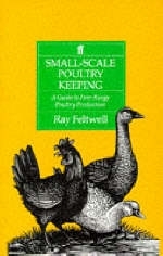 Small-Scale Poultry Keeping - Ray Feltwell